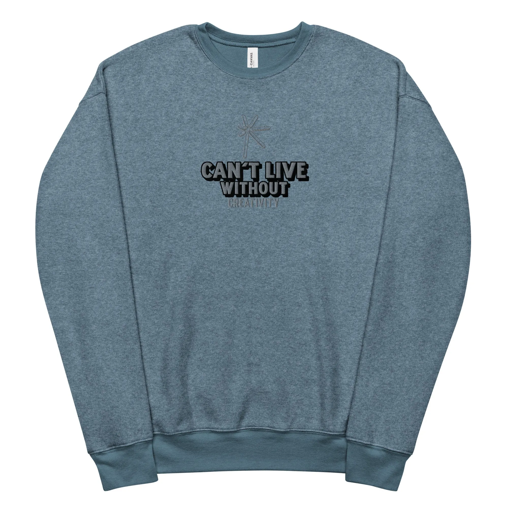 Men's Live Without Creativity Sweatshirt