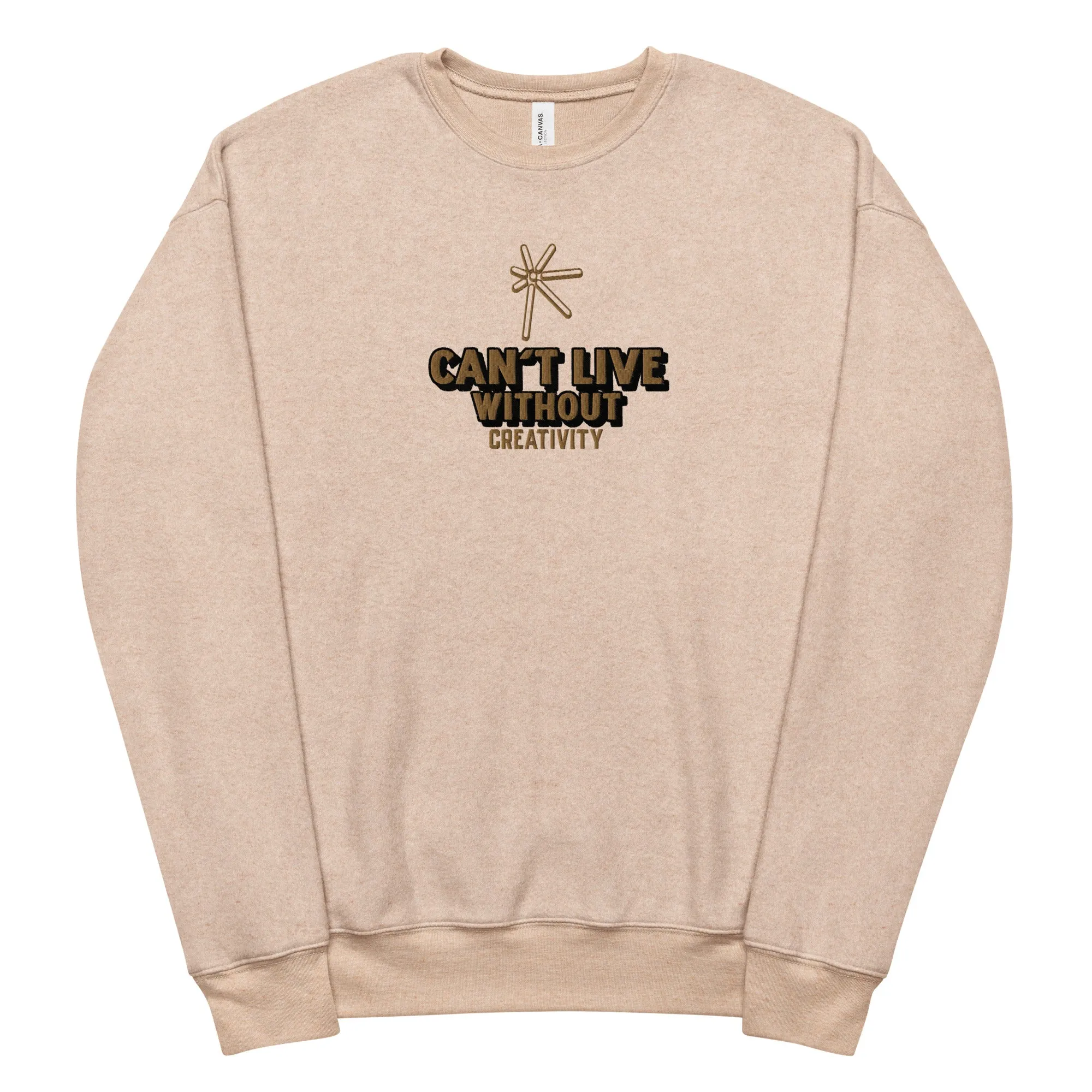 Men's Live Without Creativity Sweatshirt